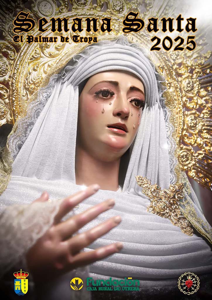 Cartel de Semana Santa en El Palmar de Troya 2025